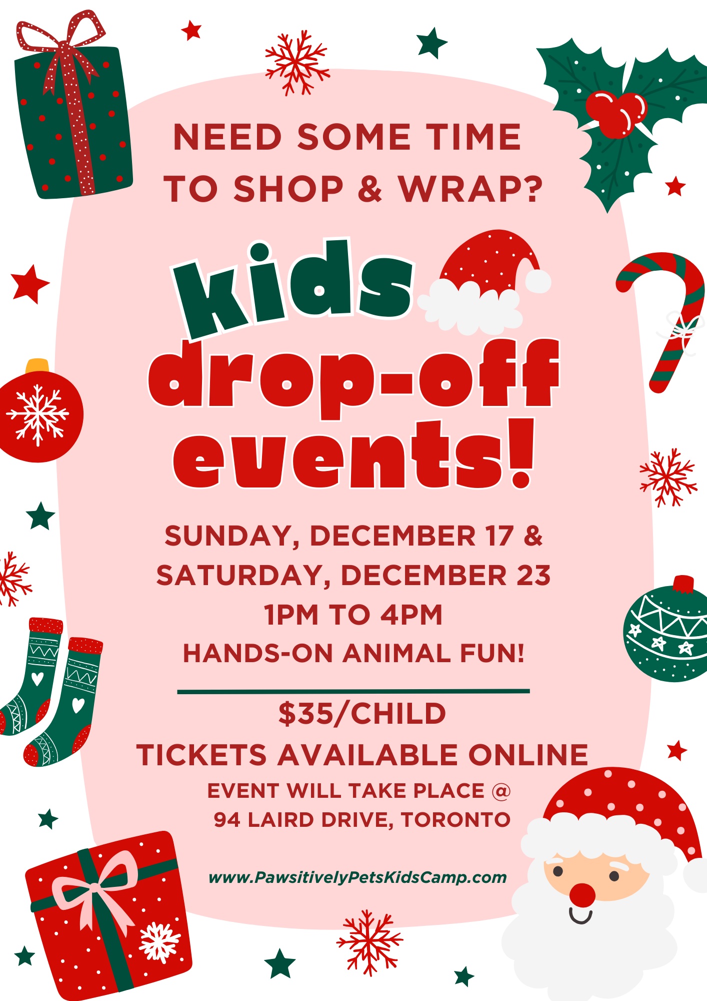 Need some time to shop & wrap? Kids Drop-Off events! Sunday, December 17 & Saturday, December 23 1PM to 4PM $35/child